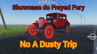 Showcase do Frayed Fury No A Dusty Trip  Roblox [upl. by Mei]