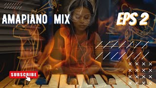 AmaPiano Mix 2023 Trending AmaPiano Private Amapiano sessions Best groove mix amapiano [upl. by Taggart]