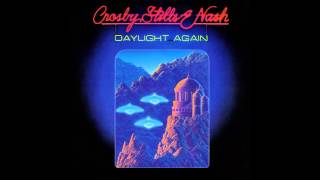 Crosby Stills amp Nash  quotSouthern Crossquot Daylight Again HQ [upl. by Klusek482]