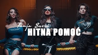 TANJA SAVIC  HITNA POMOC OFFICIAL VIDEO [upl. by Ecneitap]