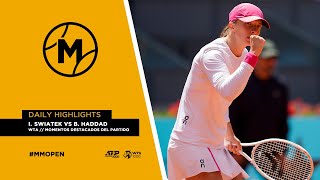 ISwiatek vs B Haddad  WTA momentos destacados del partido  MUTUA MADRID OPEN 2024 [upl. by Licko]