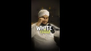 White Collar  وائٹ کالر [upl. by Moonier190]