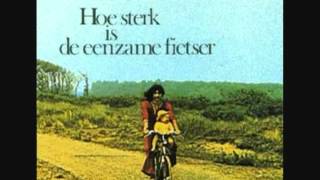 Boudewijn De Groot Jimmy Hoe sterk is de eenzame fietser wmv [upl. by Nyleahs]