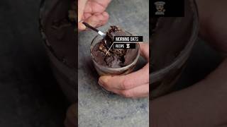 🥣 Recette Morning Oats Choco 🥣 recipe recettesimple gourmand healthy snack fibres nutrition [upl. by Maxa762]