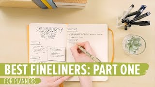 Best Fineliners for Planners Part 1 [upl. by Trebmer]