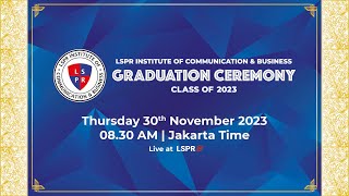 LSPR Graduation Ceremony  Class of 2023 [upl. by Cleveland]