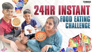 24 Hours Instant Food Eating Challenge  Eating Challenge  Naveena Challenge Videos [upl. by Gnilyarg]