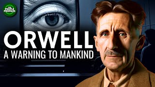 George Orwell  A Warning to Mankind Documentary [upl. by Yelyak]