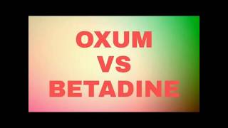 Oxum vs betadine  which is good oxum or betadiene  topical application  Dental Maestro [upl. by Mode]