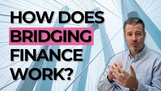 How does bridging finance work [upl. by Llegna]