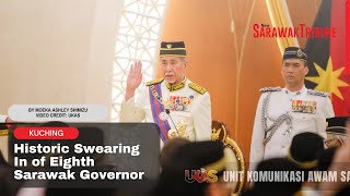 Historic Swearing In of Eighth Sarawak Governor [upl. by Ilat316]