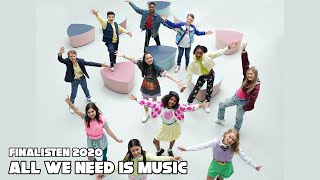 26 FINALISTEN 2020  ALL WE NEED IS MUSIC 💫 OFFICIAL MUSIC VIDEO  JUNIOR SONGFESTIVAL 2020 🇳🇱 [upl. by Waers]