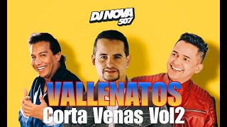 VALLENATOS CORTA VENAS VOL2 MIX 2024  DJ NOVA  PUNISHER VOL6 [upl. by Pan]