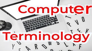 Demystifying Computer Terminology [upl. by Nidia447]