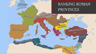 Ranking Roman Provinces from Worst to Best [upl. by Nilyram]