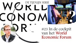 De Tijdlijn  Episode 23  In de cockpit van het World Economic Forum [upl. by Lazos22]