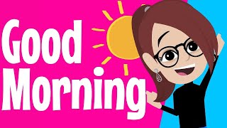 Good Morning Song A fun movement song for preschoolers and kindergarten [upl. by Aihsatal501]