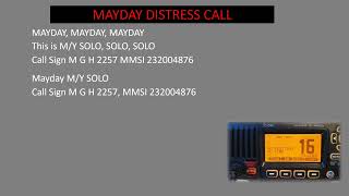 DSC Distress Alert amp VHF MAYDAY Call [upl. by Neelear]