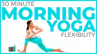 30 minute Morning Yoga for FLEXIBILITY  Full Body Yoga Stretch [upl. by Leasim762]