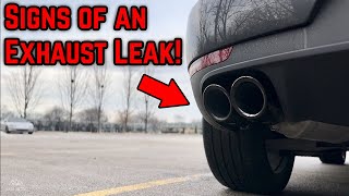 Signs amp Symptoms of an Exhaust Leak [upl. by Eeimaj]