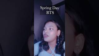 BTS  Spring Day Cover shorts bts springday [upl. by Calbert847]