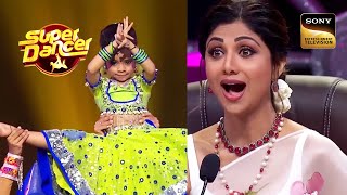 Rupsa को इस अवतार में देखकर हैरान हुई Shilpa Shetty  Super Dancer 4  Best Of 2022 [upl. by Anerec]