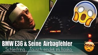 BMW E36 amp Seine Airbagfehler Schleifring 😱 Tausch endet im Fiasko 🔥 💥 [upl. by Eart]