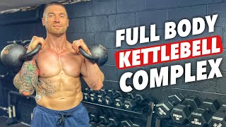 Full Body Kettlebell Complex for functional strength amp conditioning [upl. by Enelyak]