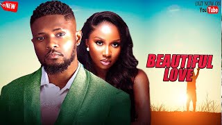 BEAUTIFUL LOVE  NEWLY RELEASED TODAY NOLLYWOOD NIGERIAN MOVIE 2024 [upl. by Kristina]