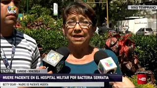 Caracas  Mujer fallece por bacteria Serratia  VPItv [upl. by Daph]