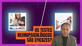 A eficácia dos testes neuropsicológicos  NEUROPSICOLOGIA COGNITIVA [upl. by Adyahs290]