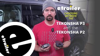 etrailer  Choosing Between Tekonsha Brake Controllers [upl. by Carina]