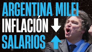 ¿Milagro económico en la Argentina de Milei Inflación cae y salarios crecen [upl. by Acenes]