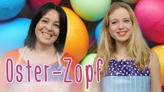 Einfacher OSTERZOPF mit Nicoles Zuckerwerk [upl. by Josephina326]