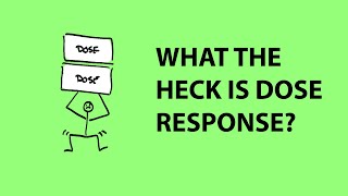 What is dose response and whats a dose response model  Andrew Maynard [upl. by Herrod]