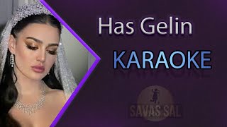 Suya Gider Allı Gelin Has Gelin Karaoke [upl. by Lela]