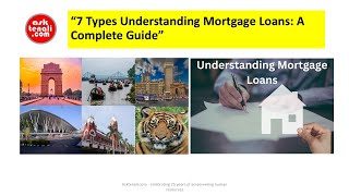 “7 Types Understanding Mortgage Loans A Complete Guide” shorts [upl. by Ilujna]