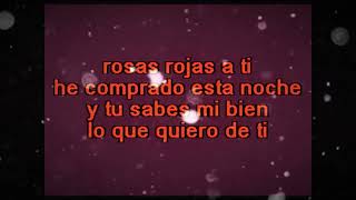 Rosas rojas a ti  Karaoke Mujer [upl. by Swen]