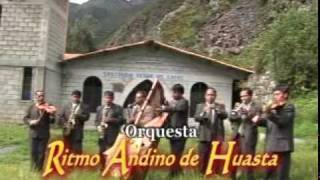 Orquesta Ritmo Andino de Huasta [upl. by Bolton]