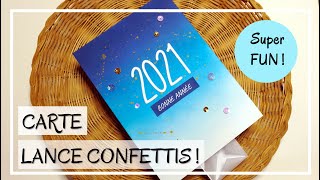 TUTO CARTE  BONNE ANNEE  Carte INTERACTIVE LANCE CONFETTIS  Très originale  DIY Scrapbooking [upl. by Idahs]