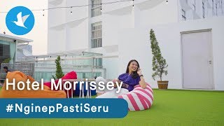 EPS 15 NginepPastiSeru di Morrissey Hotel Residences Jakarta [upl. by Amorita]