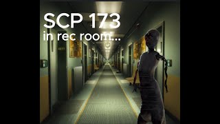 I GOT KILLED BY SCP 173 IN REC ROOM [upl. by Silverman]