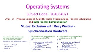 Synchronization HardwareMutual Exclusion with Busy WaitingOperating Systems20A05402T [upl. by Gilba]