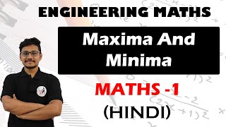 Maxima And Minima  Engineering Maths 1 Lectures In Hindi [upl. by Muhcon]