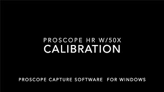 ProScope Capture Calibration [upl. by Melodie718]