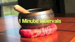 Tibetan Singing Bowl 1 Minute Intervals 1 Hour [upl. by Halli]