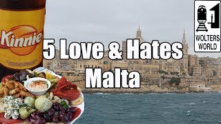 Visit Malta  5 Things You Will Love amp Hate about Malta [upl. by Ecnar]