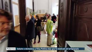 Palermo  Sabato e domenica a Villa Pottino due giorni dedicati allartigianato [upl. by Wollis]