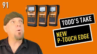 BS with Todd Episode 91 NEW Ptouch Handhelds Put to the Test Live [upl. by Gill26]