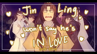 MDZS Animatic  Jin Ling wont say hes in love zhuiling [upl. by Tiffa872]